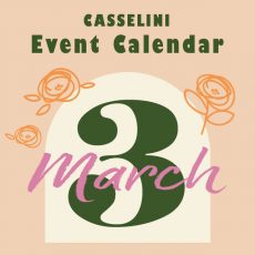 CASSELINI Event Calendar 3月