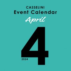 CASSELINI Event Calendar 4月
