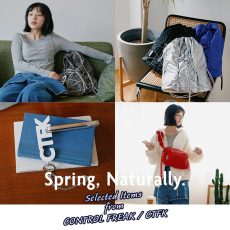 【CONTROL FREAK / CTFK】Spring, Naturally.