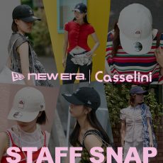 【NEW ERA×Casselini】STAFF SNAP