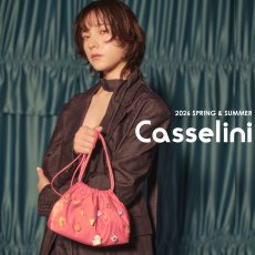 【Casselini】2026 Spring & Summer
