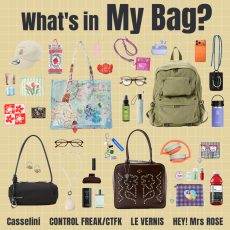 【TOPICS】What’s in My bag?